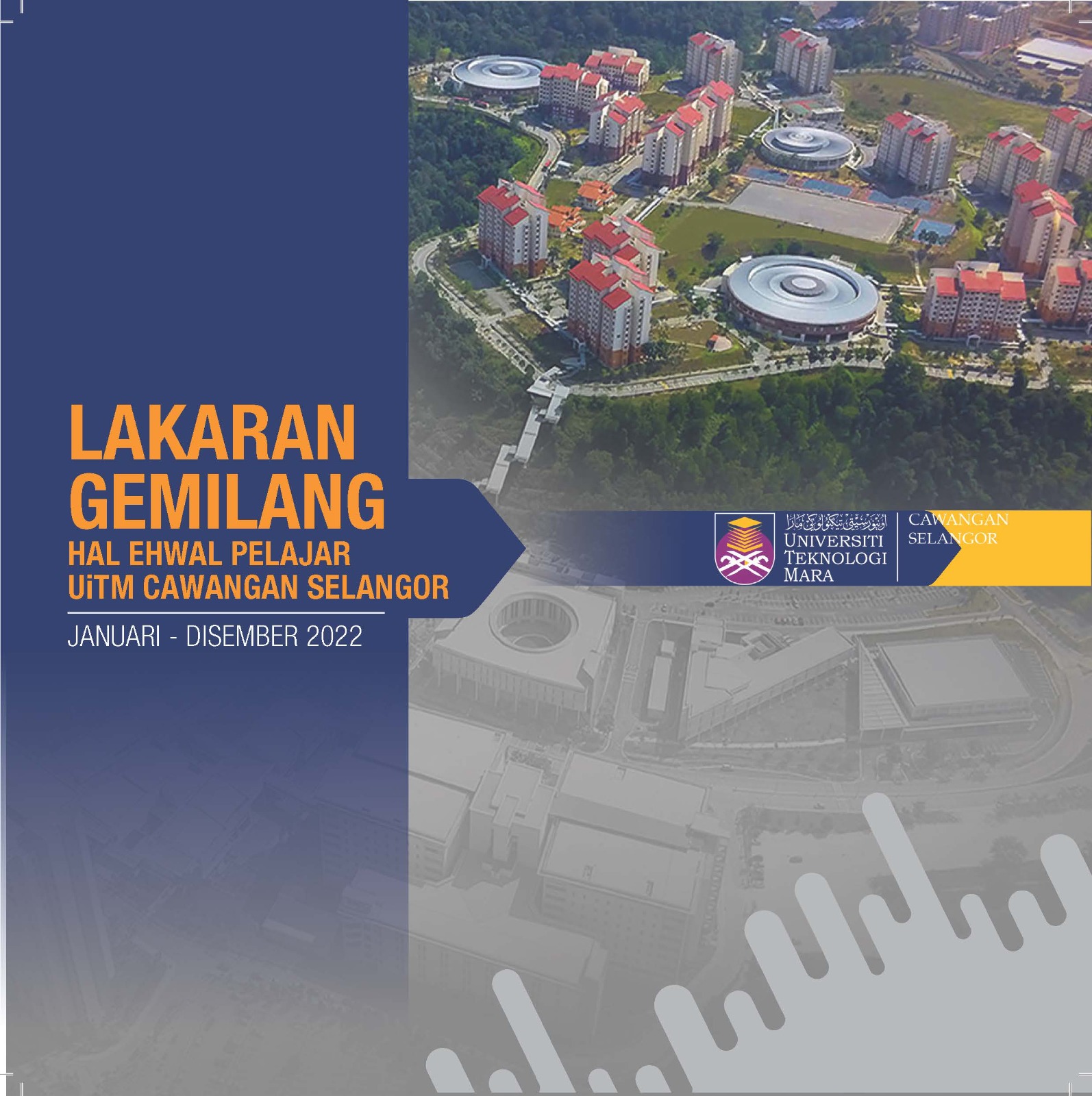 Lakaran Gemilang HEP UiTM Cawangan Selangor 2022
