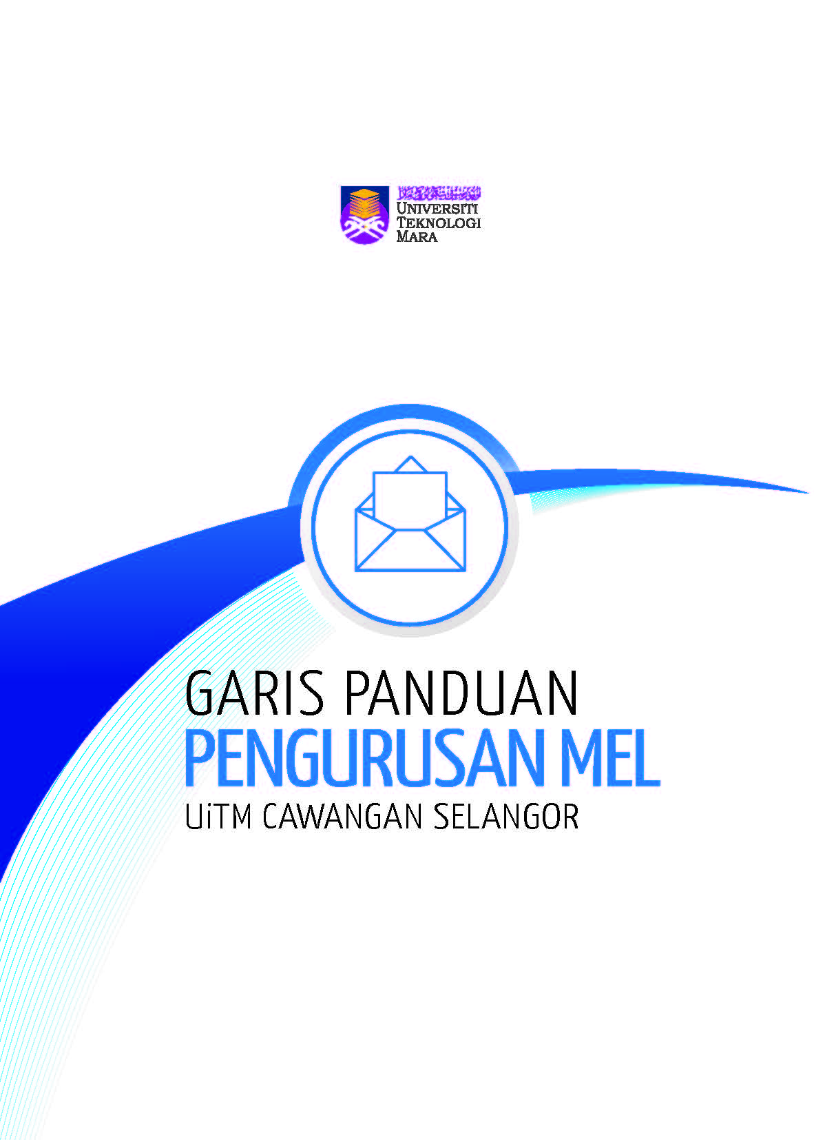 Garis Panduan Pengurusan Emel UiTM Cawangan Selangor